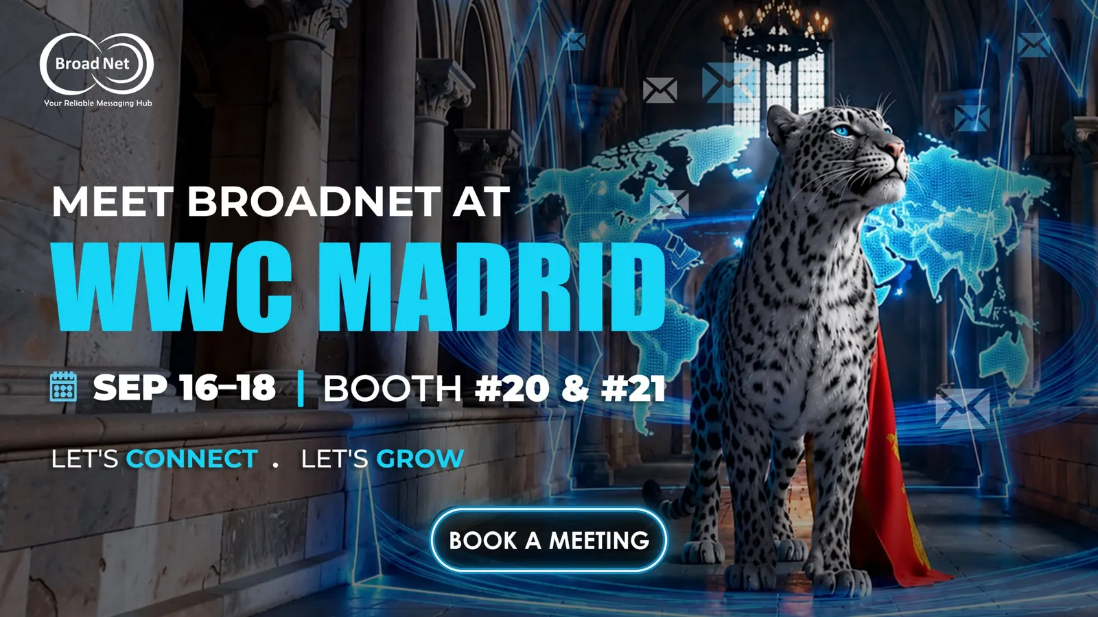 BroadNet banner for WWC Madrid 2026, 16–18 September 2026, Booths #20 and #21