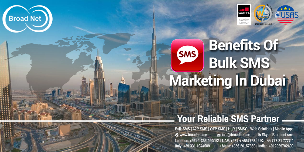 Benefits Of Bulk SMS Marketing In Dubai    