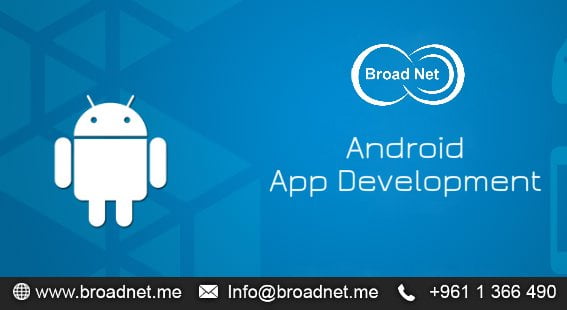 BroadNet Technologies Develops Exceptionally Groundbreaking, Scalable and Cost-Effective Android Apps