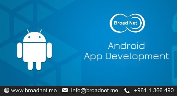 BroadNet Technologies Develops Exceptionally Groundbreaking, Scalable and Cost-Effective Android Apps