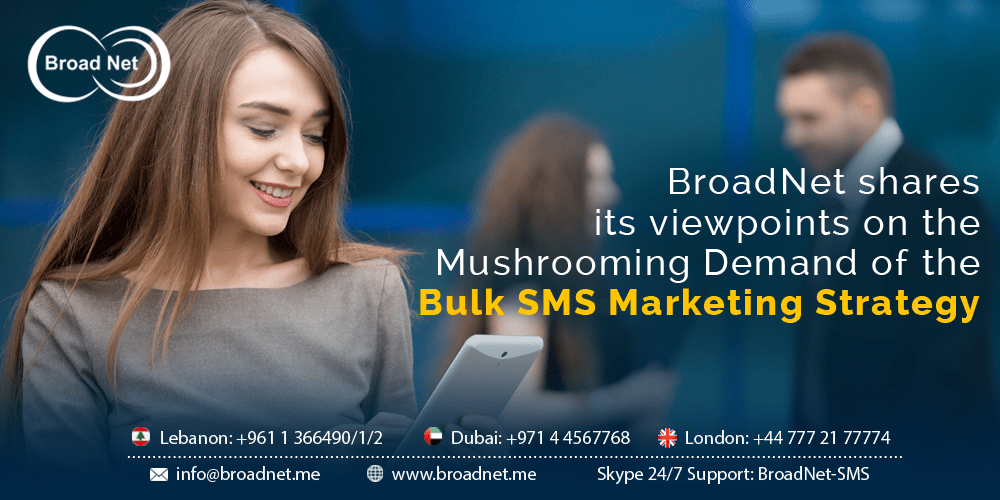 BroadNet shares its viewpoints on the Mushrooming Demand of the Bulk SMS Marketing Strategy
