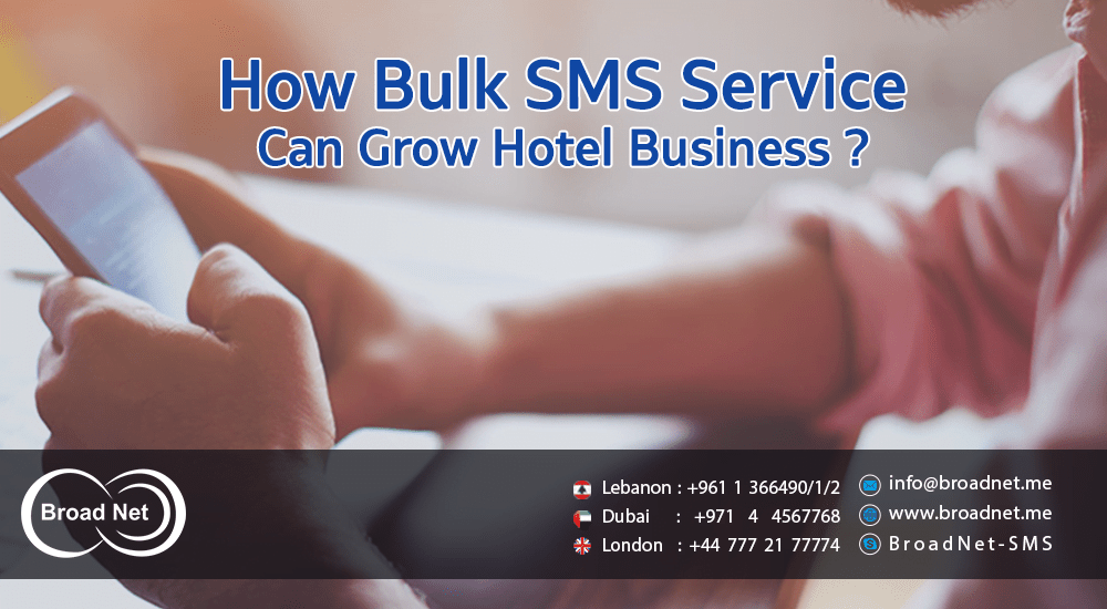 Bulk SMS service can grow Hotel business