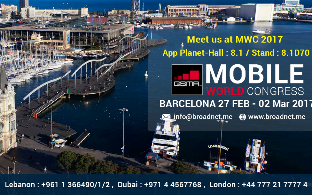 Join us at Mobile World Congress 2017 Feb 27-Mar 02, Stand: 8.1D70