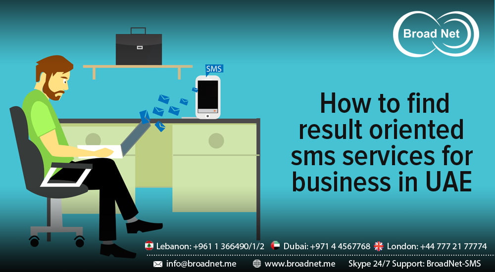 How to find result oriented SMS Services for business in UAE