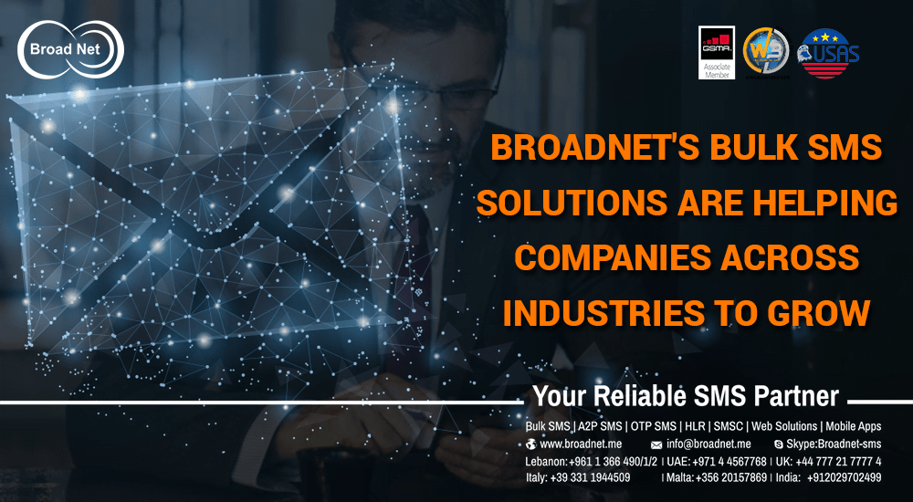 BroadNet Bulk SMS Solutions Are Helping Companies Across Industries Grow