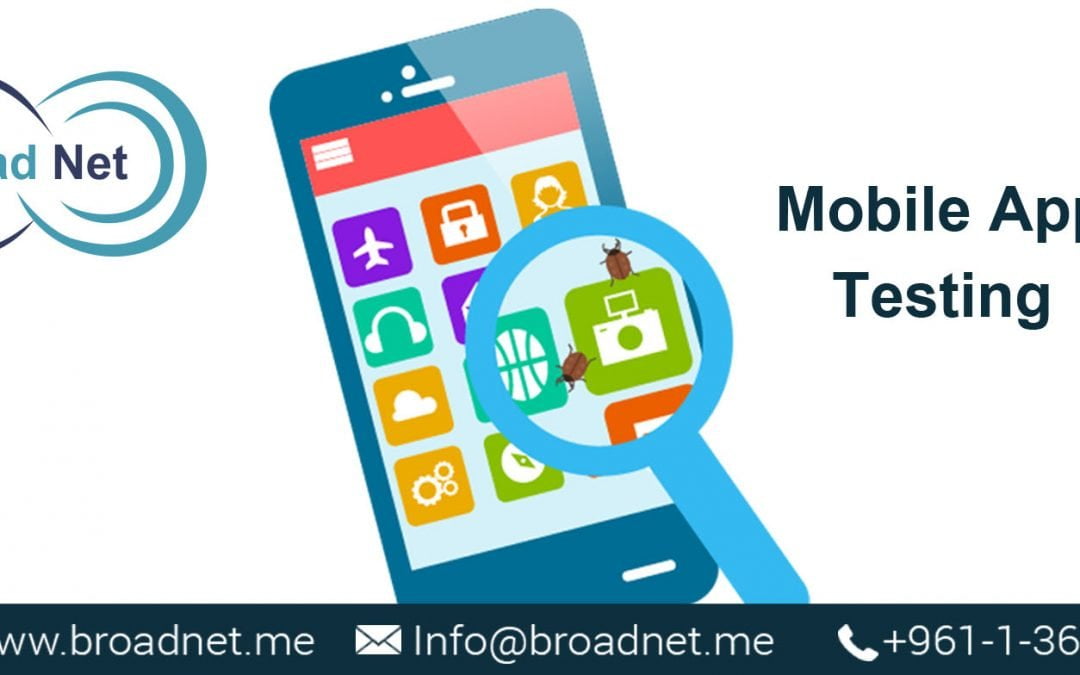 BroadNet Technologies is at the cutting-edge of Mobile App Testing
