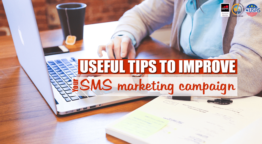 Tips On How To Improve Your SMS Marketing Campaign