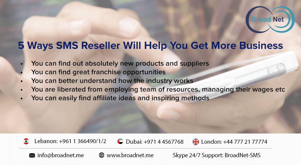 5 Ways SMS Reseller Will Help You Get More Business