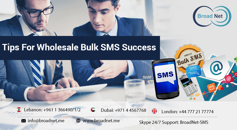 Tips For Wholesale Bulk SMS Success