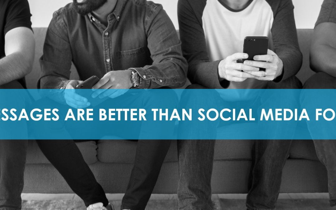 WHY TEXT MESSAGES ARE BETTER THAN SOCIAL MEDIA FOR BUSINESSES?