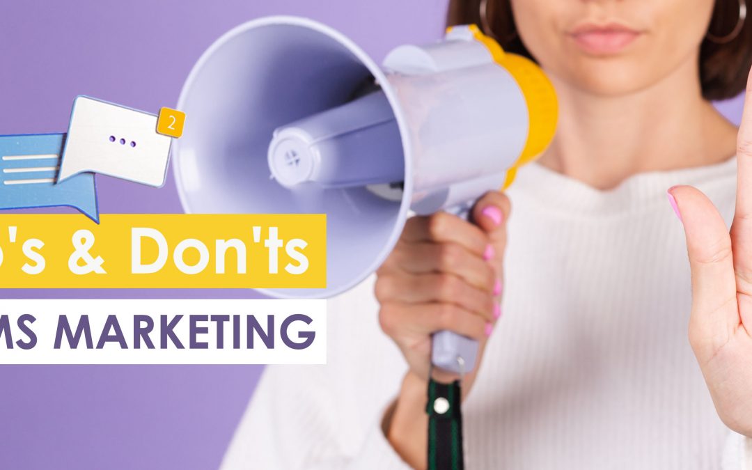 do's and dont's of sms marketing