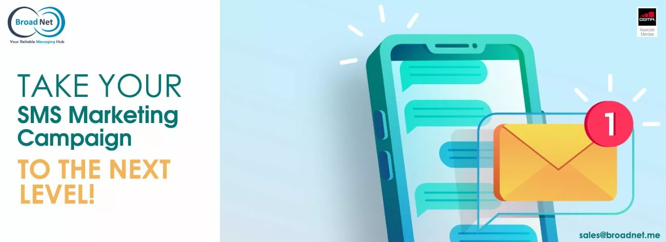 TAKE YOUR BULK SMS MARKETING CAMPAIGN TO THE NEXT LEVEL