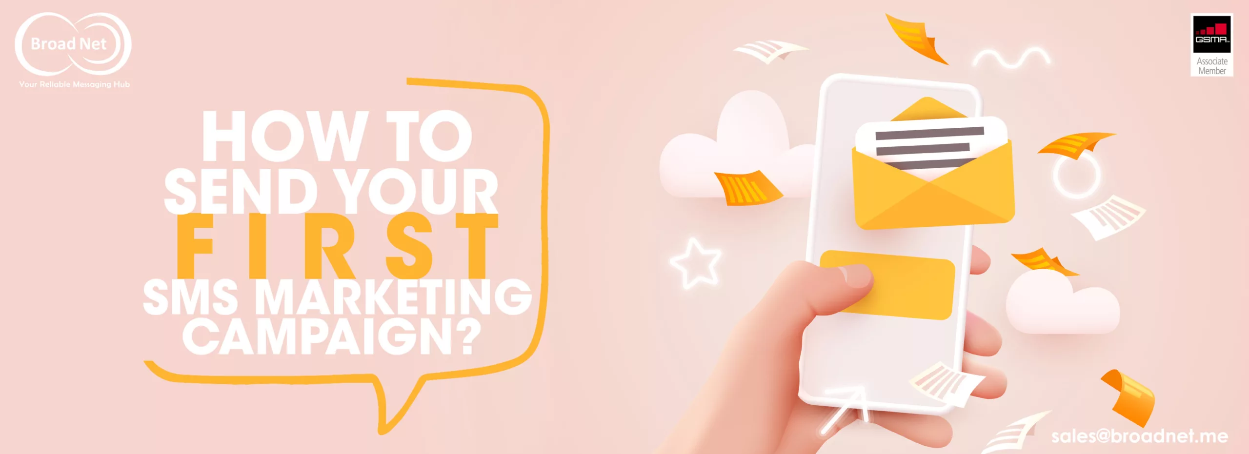 HOW TO SEND YOUR FIRST SMS MARKETING CAMPAIGN