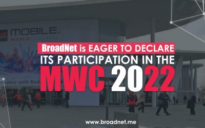 BroadNet is eager to declare its participation in the MWC 2022
