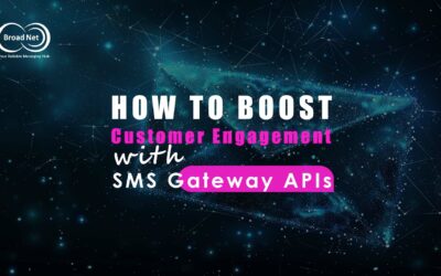 How to Boost Customer Engagement with SMS Gateway APIs