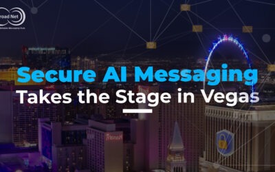 Secure AI Messaging Takes the Stage in Vegas!