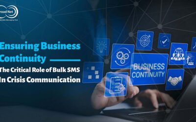 Ensuring Business Continuity: The Critical Role of Bulk SMS in Crisis Communication